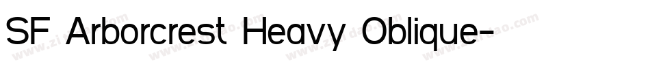 SF Arborcrest Heavy Oblique字体转换